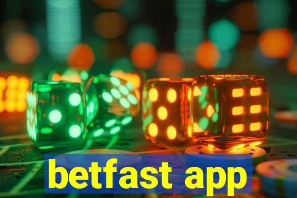 betfast app